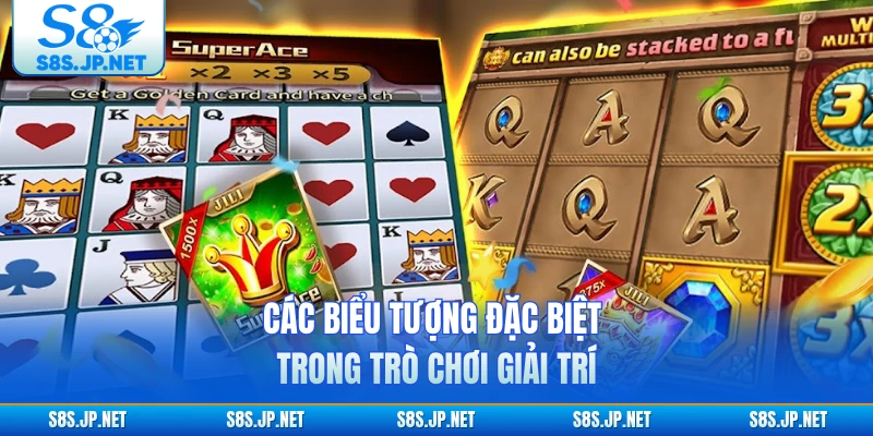 Các biểu tượng đặc biệt trong trò chơi giải trí