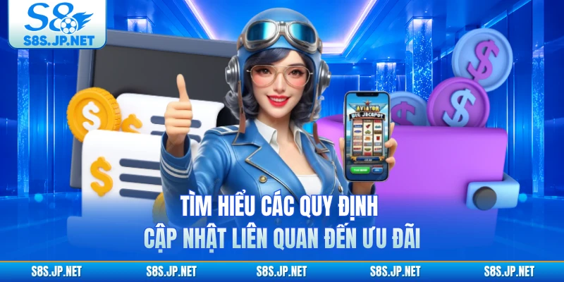 Tìm hiểu các quy định cập nhật liên quan đến ưu đãi